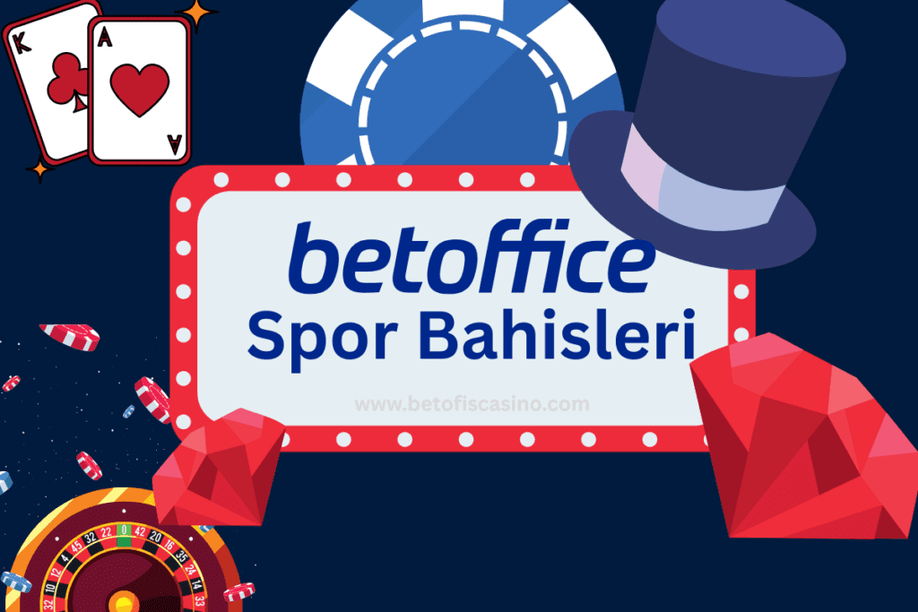 BetOffice Spor Bahisleri